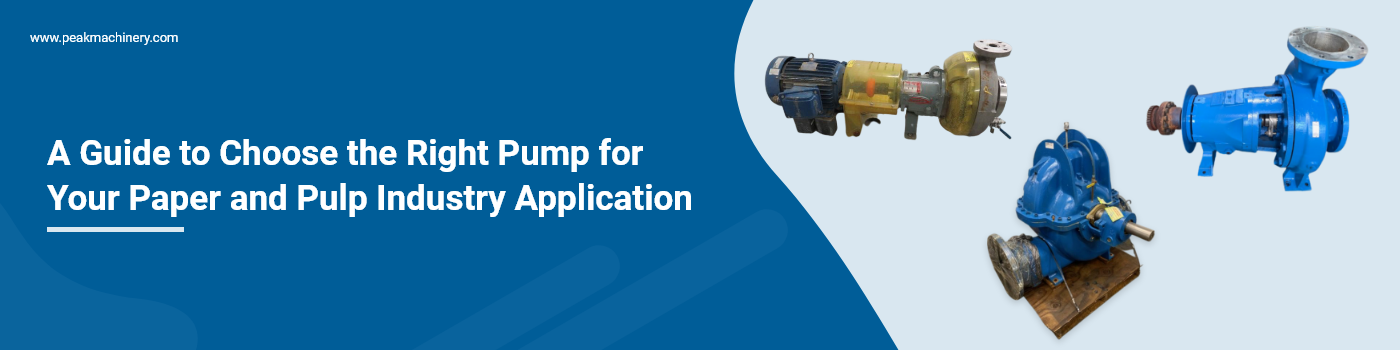 Right Pump for the Paper and Pulp Industry